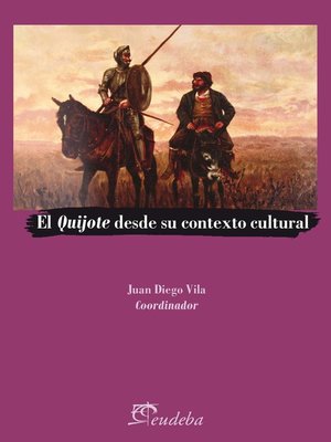 cover image of El Quijote desde su contexto cultural
